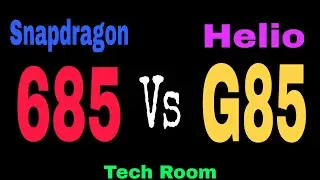 Snapdragon 685 VS Helio G85 | Which is best?⚡| Helio G85 Or Snapdragon 685
