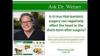 Is it true that bariatric surgery can negatively affect the heart in the short-term after surgery?