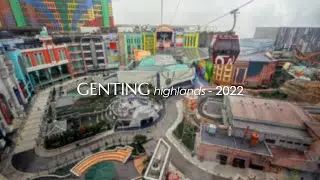 TRAVEL VLOG | GENTING KUALA LUMPUR MALAYSIA ( family trip 2022 )