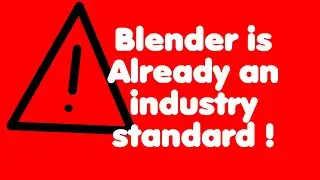Why Blender is already an industry standard