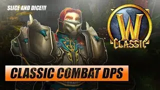 Classic WoW Combat Rogue DPS