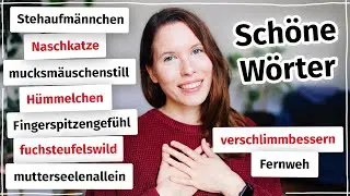 Schöne deutsche Wörter – meine Lieblingswörter im Deutschen