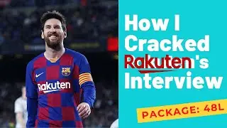 How I Cracked Rakuten's Interview | Rakuten Interview Experience