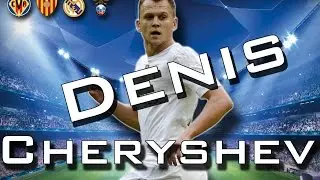 Denis Cheryshev | Денис Черышев | Goals | Assists
