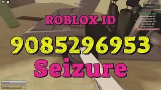 SEIZURE Roblox Song Codes