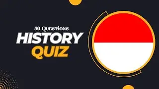 INDONESIA history Quiz ( 50 Questions )