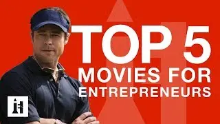 TOP 5: Inspiring Movies for Entrepreneurs