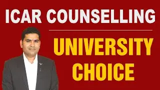 ICAR counselling 2022 Universities Choice List.ICAR college list.How to Fill ICAR Counselling form.