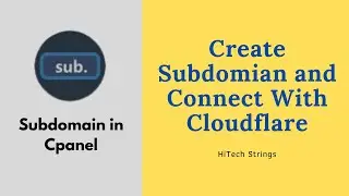 Create Subdomain in CPanel and Install WordPress | Connect Subdomain with Cloudflare