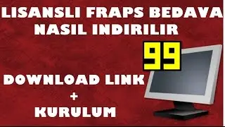 Lisanslı Fraps Bedava Nasıl Indirilir ? Download Link + Kurulum