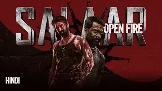 Salaar - Open Fire | Hindi | Prashanth Neel | Prabhas | Prithviraj Sukumaran | Vaishakh Hari