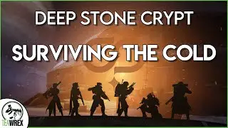 Deep Stone Crypt - Surviving the Cold