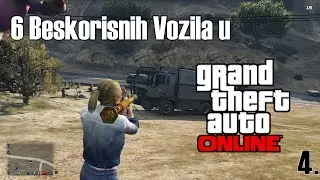 TOP 6 Beskorisnih Vozila u GTA 5