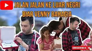 KASIH KADO KE VENNY DILUAR NEGERI!! SUKA GAK YA?!!
