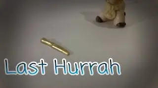 Lps Mv~Last Hurrah