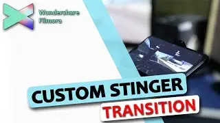 How To Make Custom Stinger Transition On Filmora X | Filmora Keyframe Animation