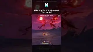 After the Feast Achievement in Version 4.6 | Genshin Impact