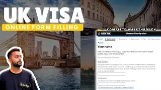 How to Fill UK Visa Application Form Online | Full Process Explained | Step By Step Guide