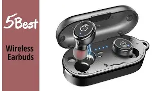 Best Wireless Earbuds - Top Wireless Earbuds Reviews