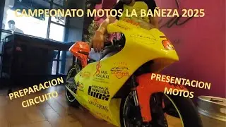LA BAÑEZA 2025 MOTORCYCLE CHAMPIONSHIP (PREVIEW)