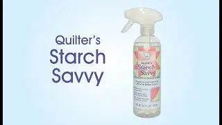 Quilter's Starch Savvy