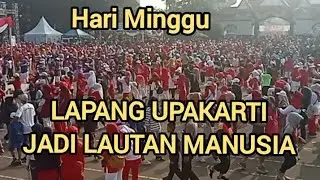 LAPANGAN UPAKARTI JADI LAUTAN MANUSIA.