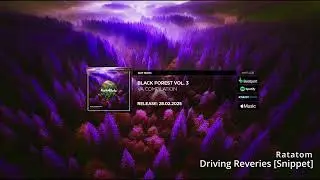 Ratatom - Driving Reveries [Snippet]