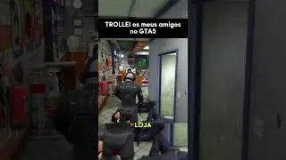 TROLLEI os meus amigos no GTA5 #shorts #gta5