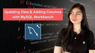 SQL Tutorial Series 04: Updating Data & Adding Columns with MySQL Workbench