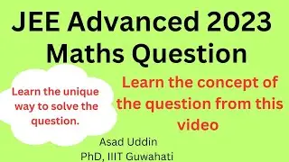 JEE Advanced Math Question 2023 #jee #jeeadvanced #class12maths #jeemains