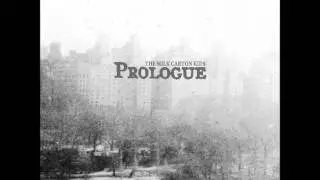 The Milk Carton Kids - I Still Want a Little More