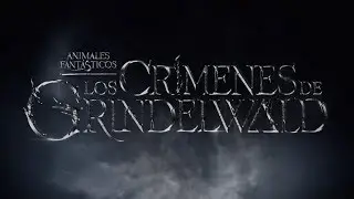 Ver Animales Fantasticos - Los Crimenes De Grindelwald Completa Español Latino