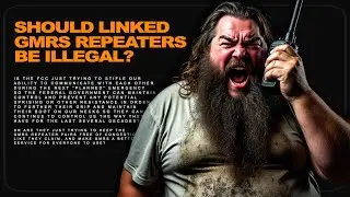 Should The FCC Allow GMRS Repeaters To Be Linked? Or, Should Linked GMRS Repeaters Be Illegal?