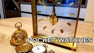 Watch Collection: Pocket Watches & Clocks - Part Four #4