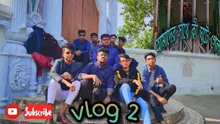 VloG 02 | First Tour 2k21, 3rd January চন্দ্রমহল । ষাট গম্বুজ মসজিদ।। Khan Jahan Ali Mazar, Bagerhat