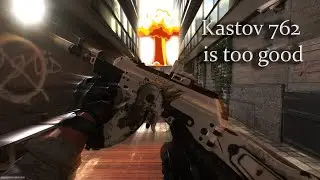 Kastov 762 too good. MW2 Embassy Nuke