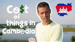 💰 Cost Of Things In Cambodia as a Tourist 💰 🇰🇭 | Cambodia Solo Travel | Cambodia Vlog (Ep. 17)