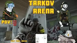 MY FIRST TARKOV ARENA MATCH!! SAWMILL 5v5