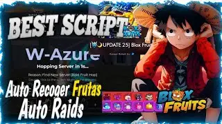 🤔 EL MEJOR SCRIPT PARA IR DE SERVIDOR EN SERVIDOR BUSCANDO FRUTAS Y HACIENDO RAIDS ✅ | BLOXFRUITS 🥳
