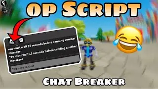 [NEW] Op Chat Breaker - ROBLOX SCRIPTS | Fluxus • Arceus X