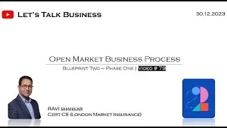 Blueprint Two Phase One - Business Process (Open Market) and problem statements.