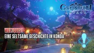 Genshin Impact | Eine seltsame Geschichte in Konda