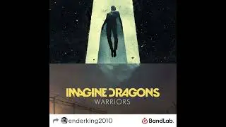 Warriors Redemption Song (Imagine Dragon x The Score Mashup)