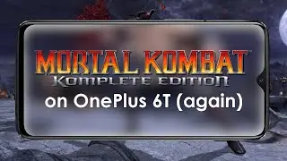 Mortal Kombat Komplete Edition (with 30fps fix) on OnePlus 6T | Windows on ARM