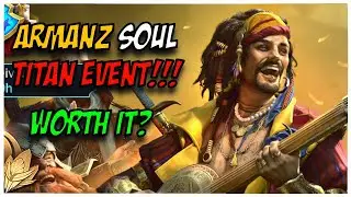Titan Event is here! Armanz 5 Star Soul?!?!?! | Raid: Shadow Legends