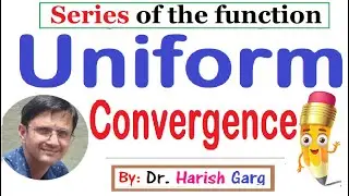 Uniform Convergence of Series of Function