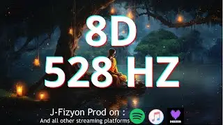 RELAXATION IN 8D | 528 Hz Music for Stress Relief & Inner Peace