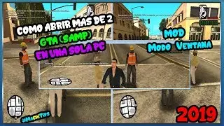 Como abrir más de 2 GTA (SAMP) | MOD Modo Ventana