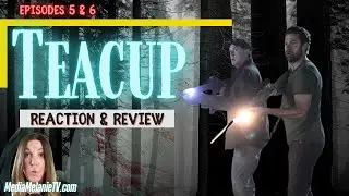 'Teacup' on Peacock | Episodes 5 & 6 Reaction & Review
