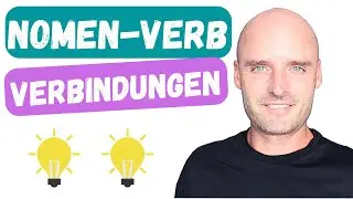 Nomen Verb Verbindungen | Deutsch lernen B2 | online Deutsch lernen